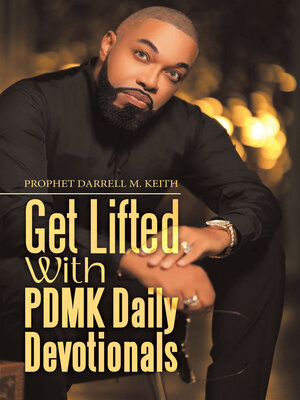 cover image of Get Lifted with Pdmk Daily Devotionals